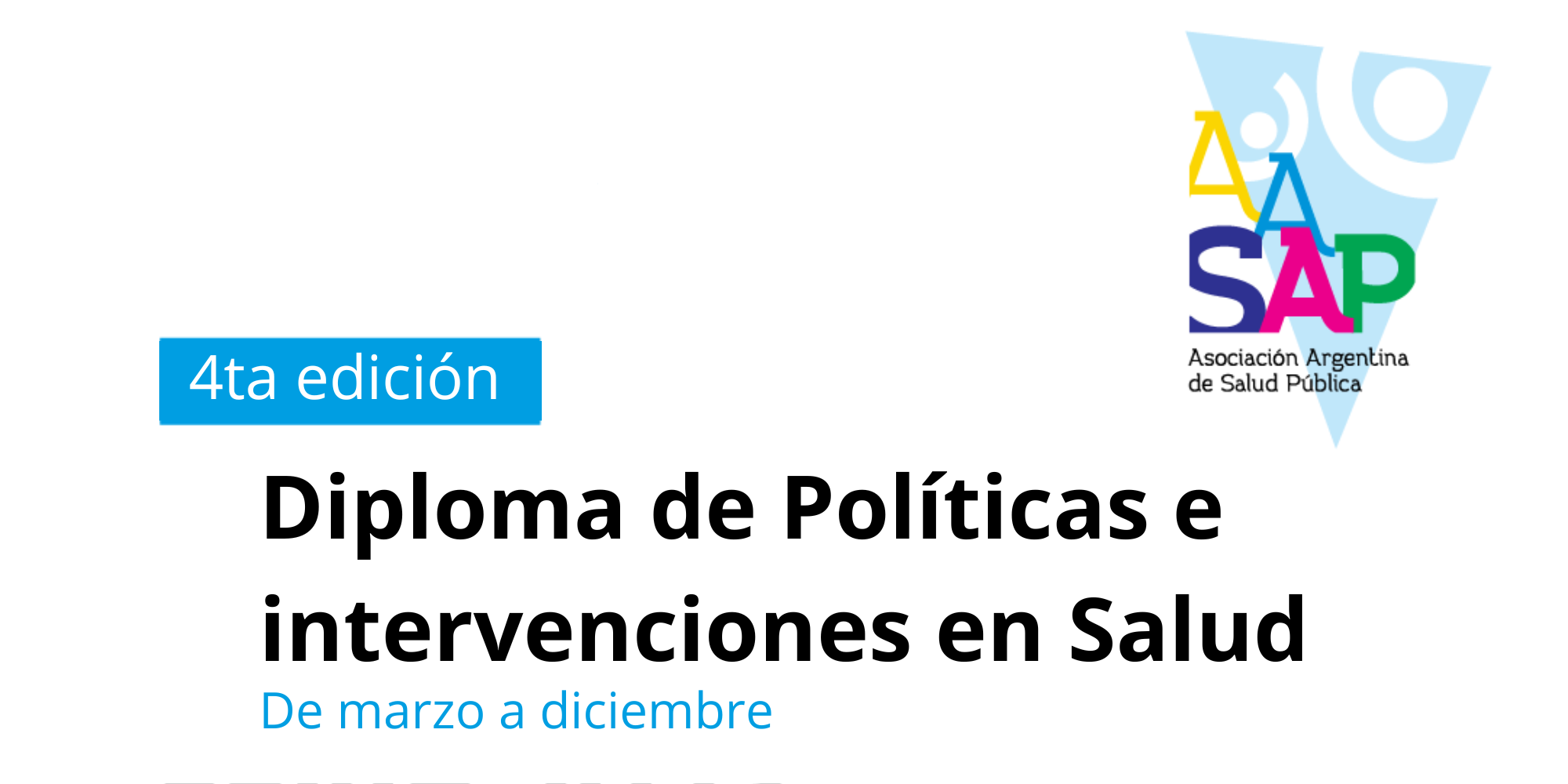 4ta edición de la Diplomatura de políticas e intervenciones en salud